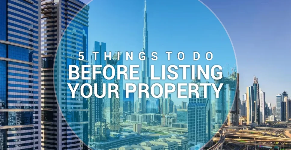 5 Things To Do Before Listing Your Property