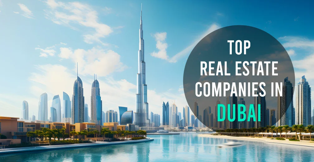 Top Real Estate Companies in Dubai - Home Station